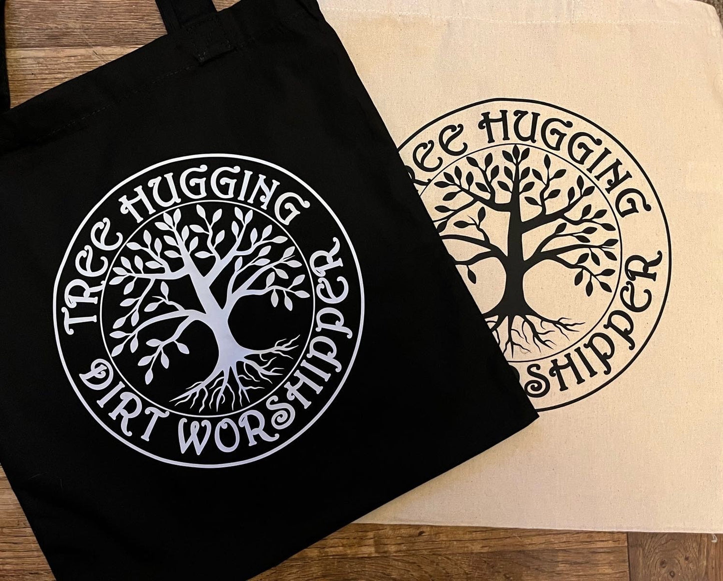 Tote bag - Tree Hugging Dirt Worshipper - cotton