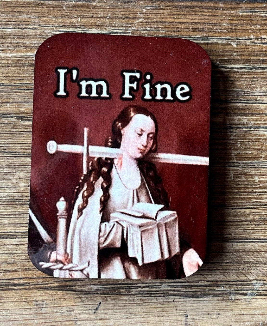 I’m Fine Fridge Magnets