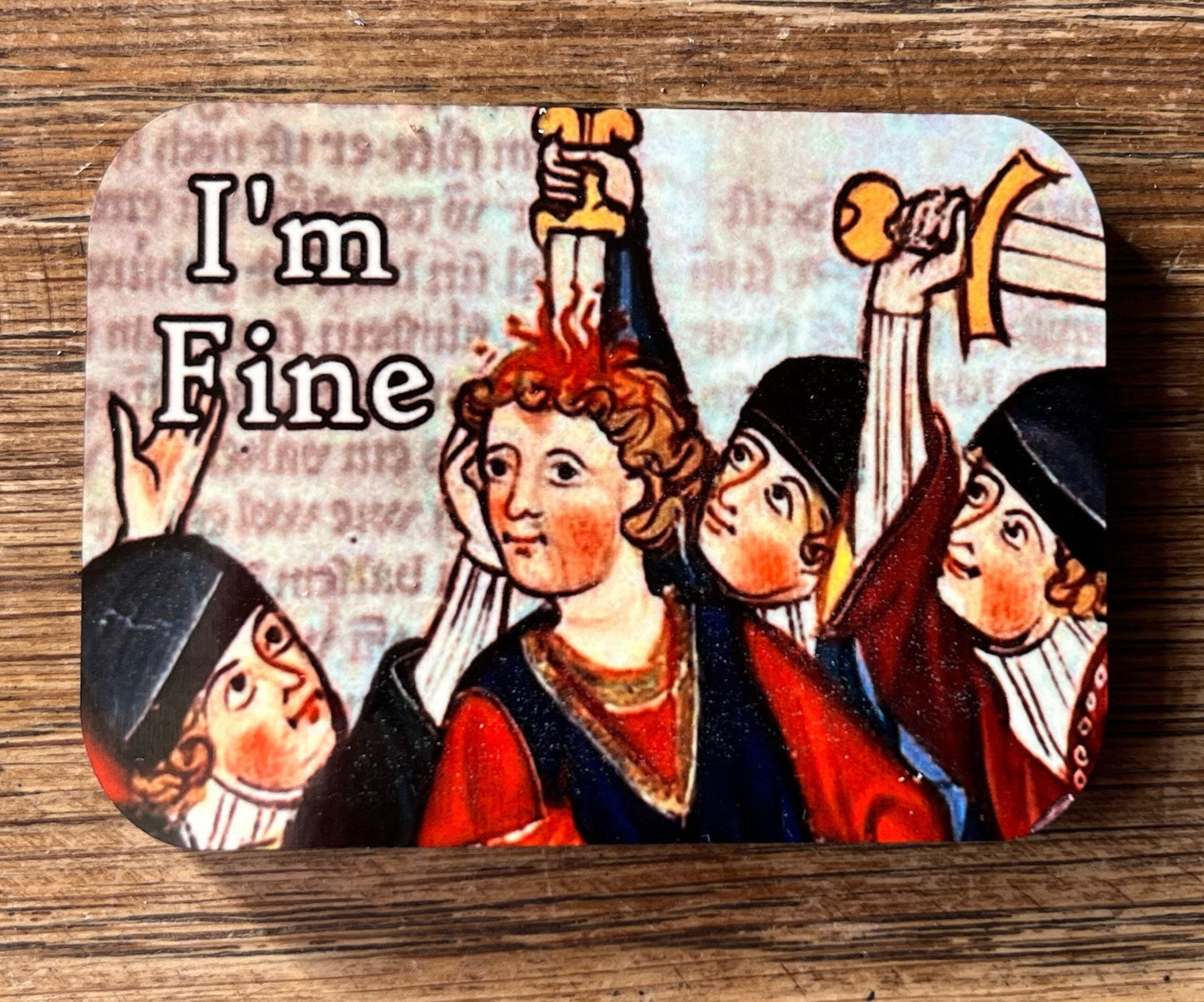 I’m Fine Fridge Magnets