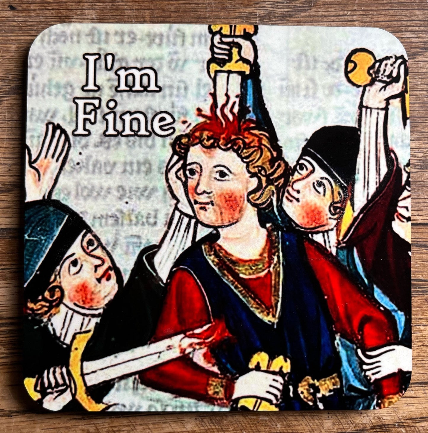 I’m Fine coasters - set of 4