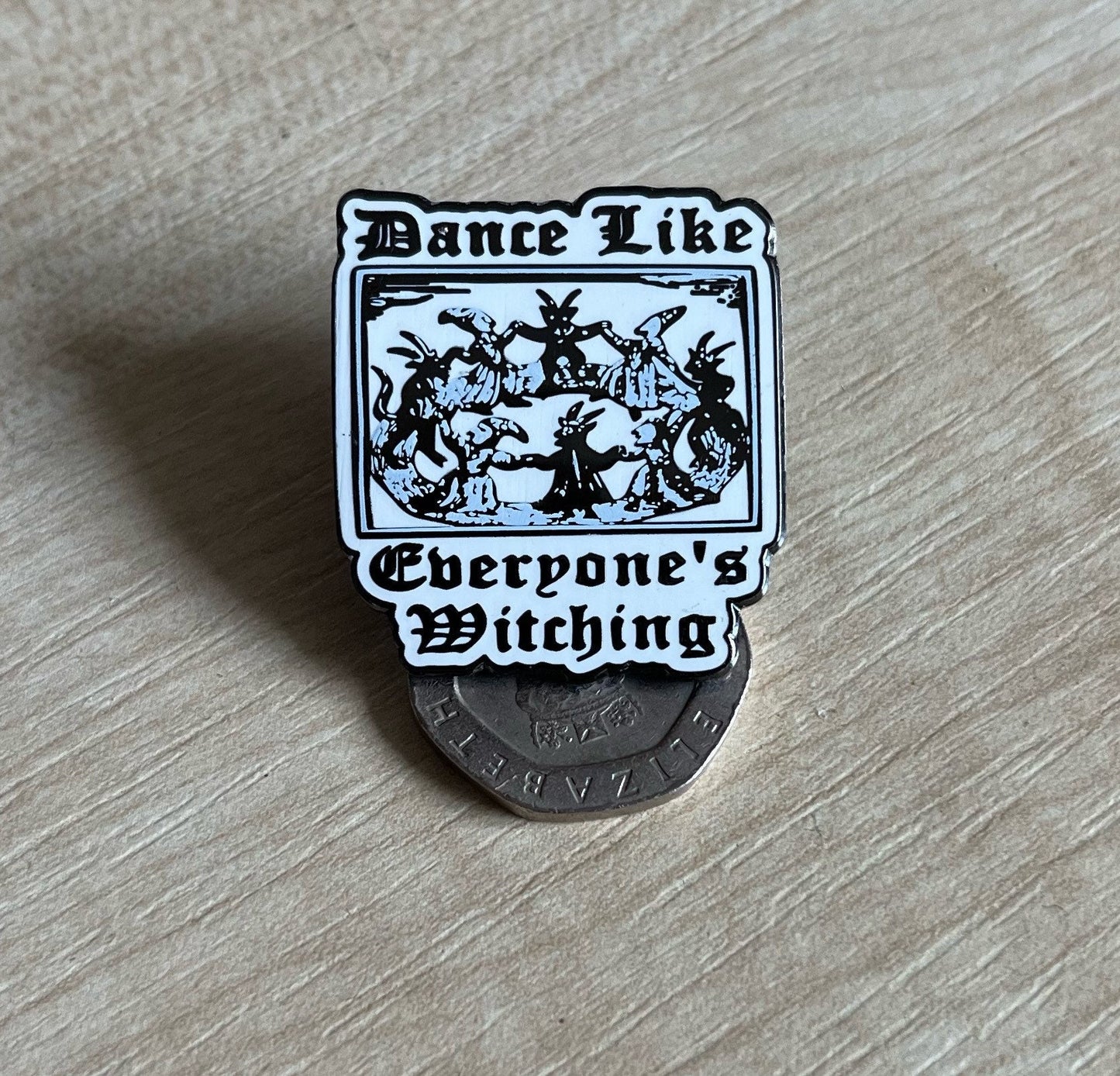 Enamel Dance Like Everyone’s Witching Lapel Pin
