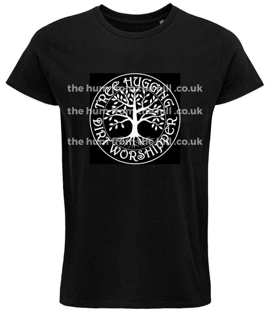 UNISEX T Shirt - Tree Hugging Dirt Worshipper