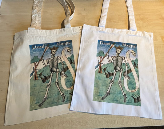 Dead Happy Tote Bag - cotton