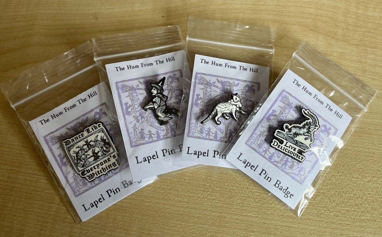 Enamel Dance Like Everyone’s Witching  Lapel Pin