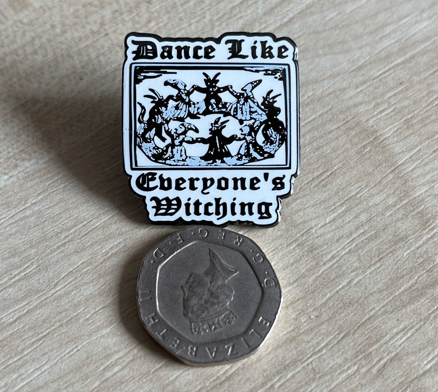 Enamel Dance Like Everyone’s Witching  Lapel Pin