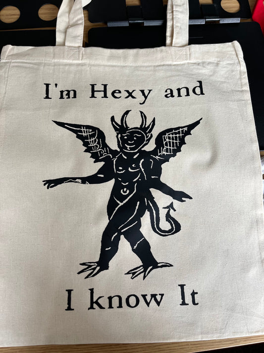 I’m Hexy and I Know it Tote Bag - cotton